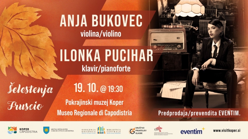 Anja Bukovec, violina – Ilonka Pucihar, klavir